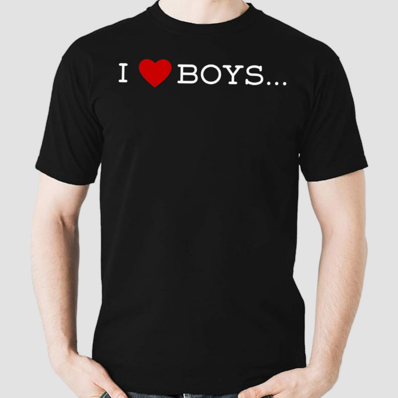 I Love Boy With Other Boys Shirt