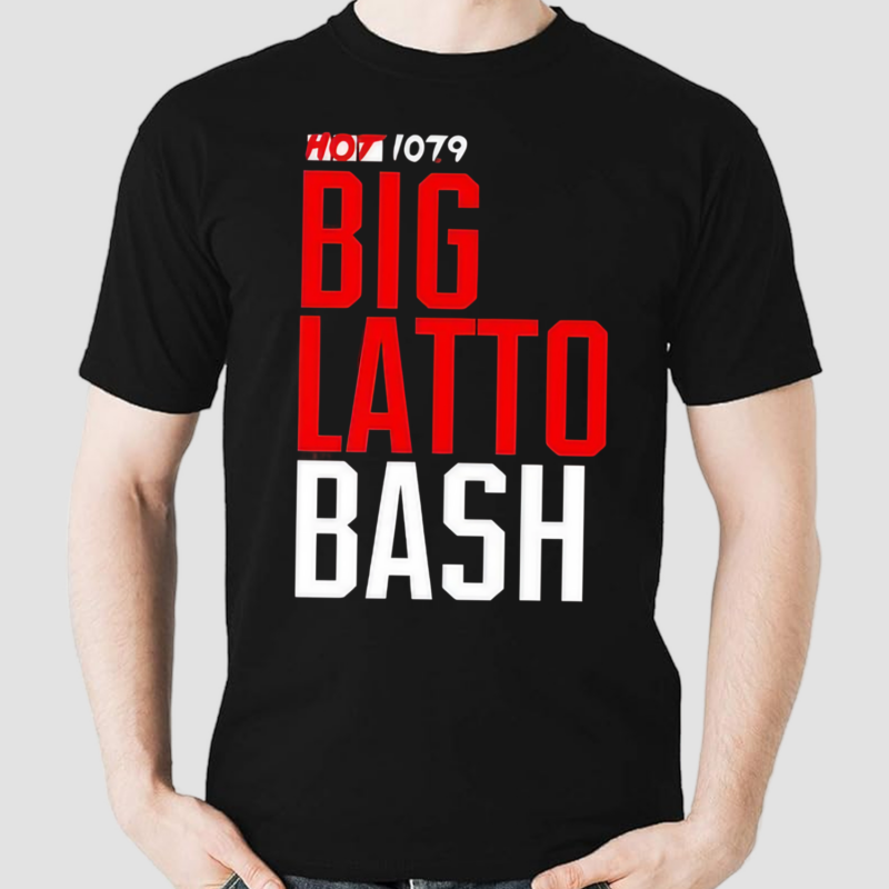 Hot 1079 Big Latto Bash Shirt