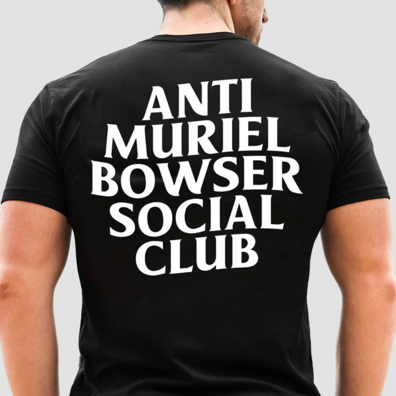 Anti Muriel Bowser Social Club Shirt