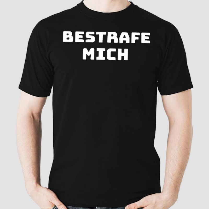 Bestrafe Mich Shirt