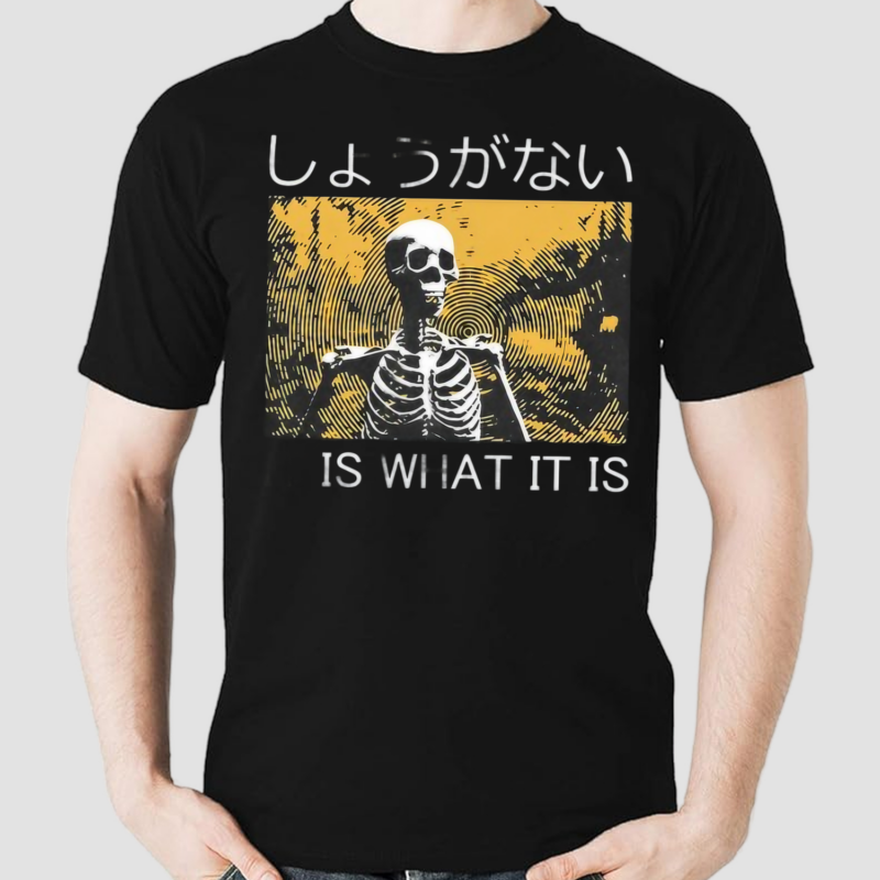 It Is What It Is Skeleton Washed Shirt