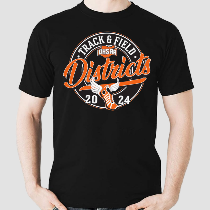 2024 OHSAA Track And Field Districts Shirt