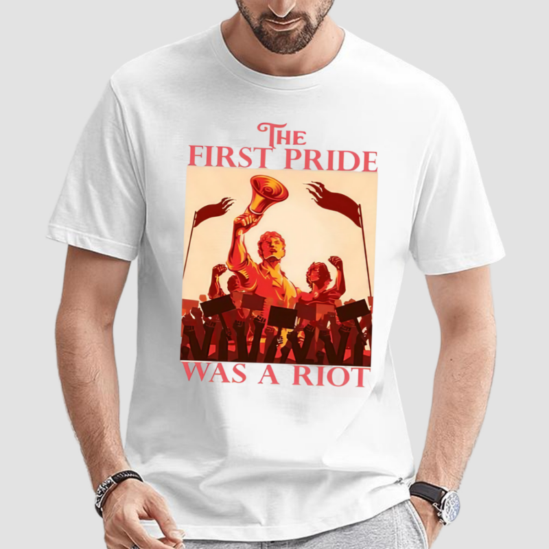 Vintage The First Pride Was A Riot Shirt