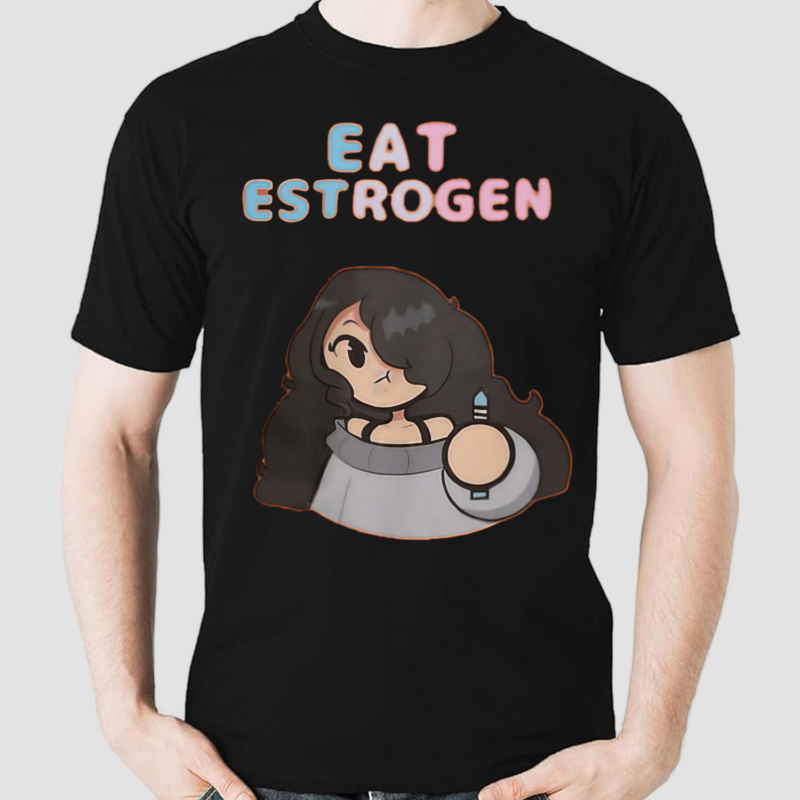 Eat Estrogen Shirt