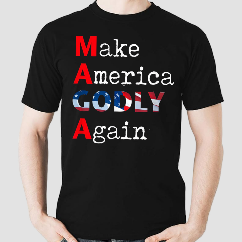 Make America Godly Again Shirt