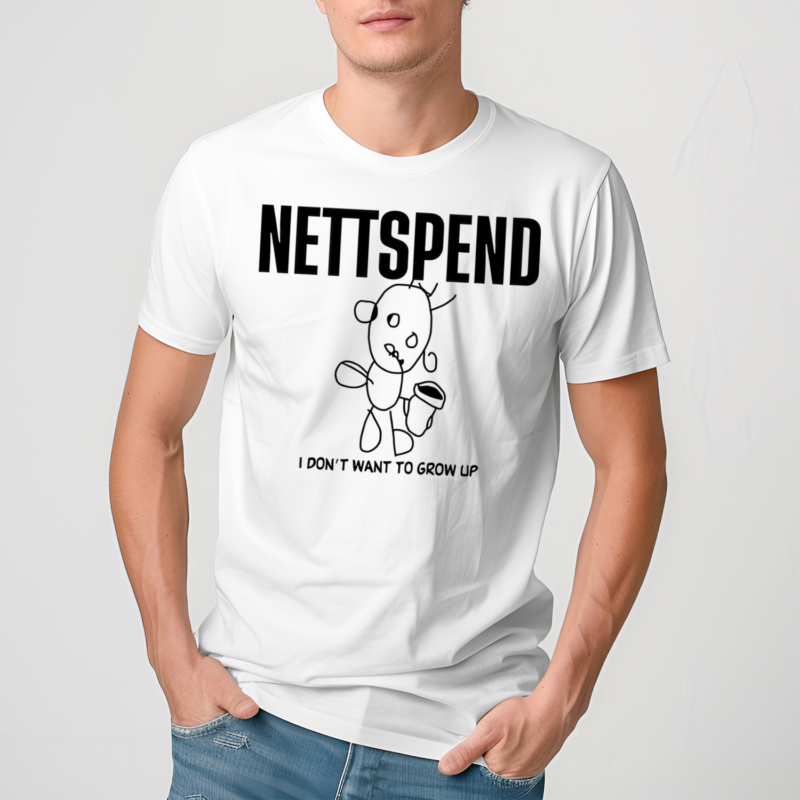 Nettspend I Dont Want To Grow Up Shirt