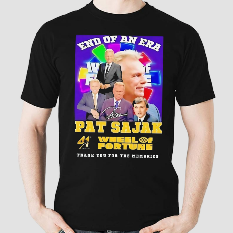 End Of An Era Pat Sajak 41st Anniversary Wheel Of Fortune Thank You For The Memories Signature Shirt