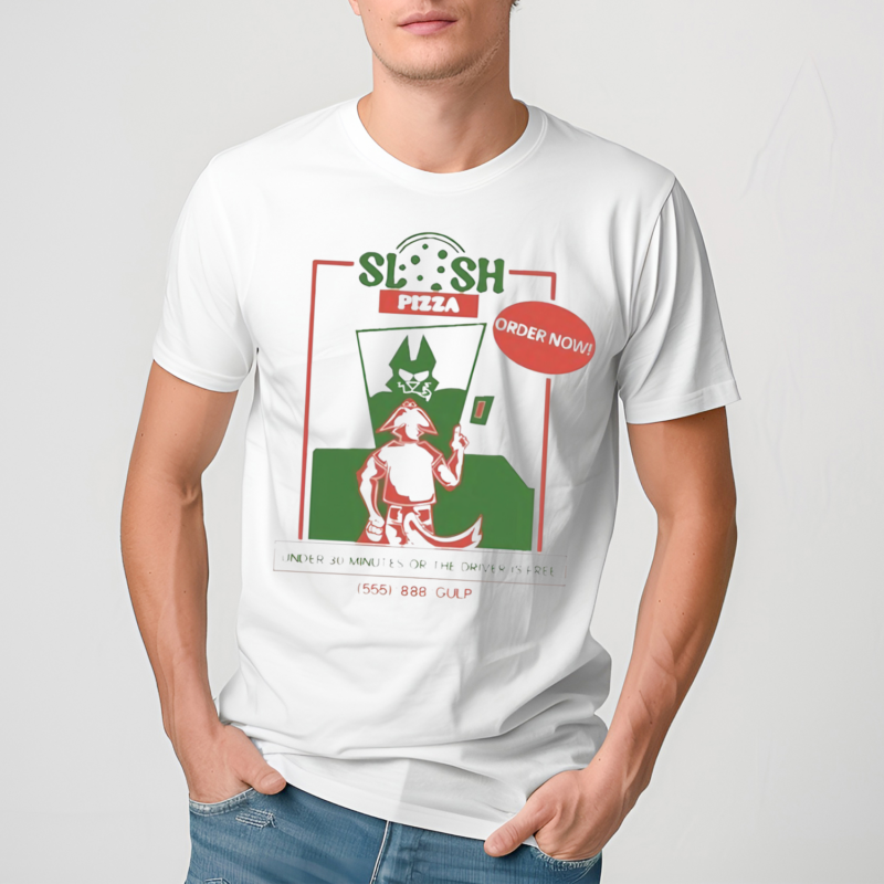 Slosh Dog Slosh Pizza Delivery Run Under 30 Minutes Or The Driver Is Free Shirt