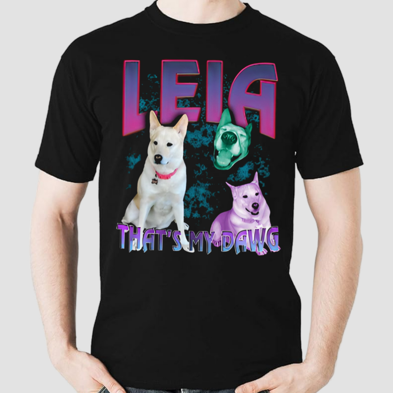 Leia That’s My Dawg Shirt