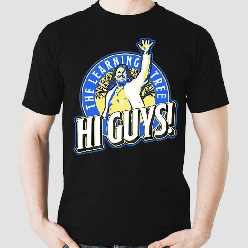 Chris Jericho Hi Guys The Learning Tree Shirt