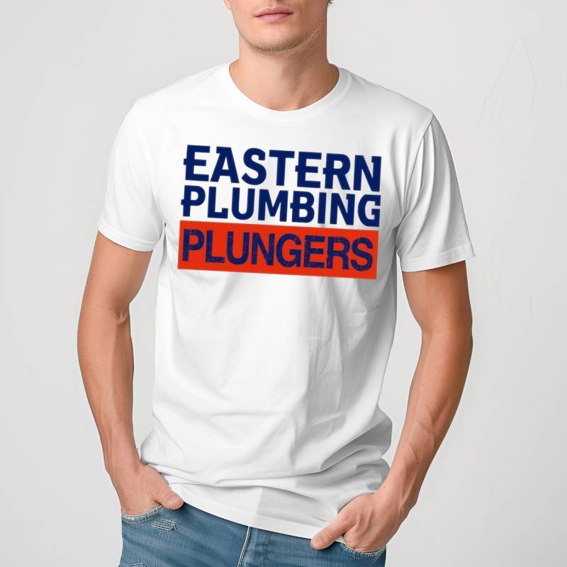 Eastern Plumbing Plungers Shirt