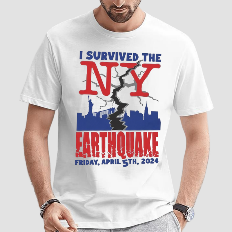 2024 I Survived The NY Earthquake Shirt