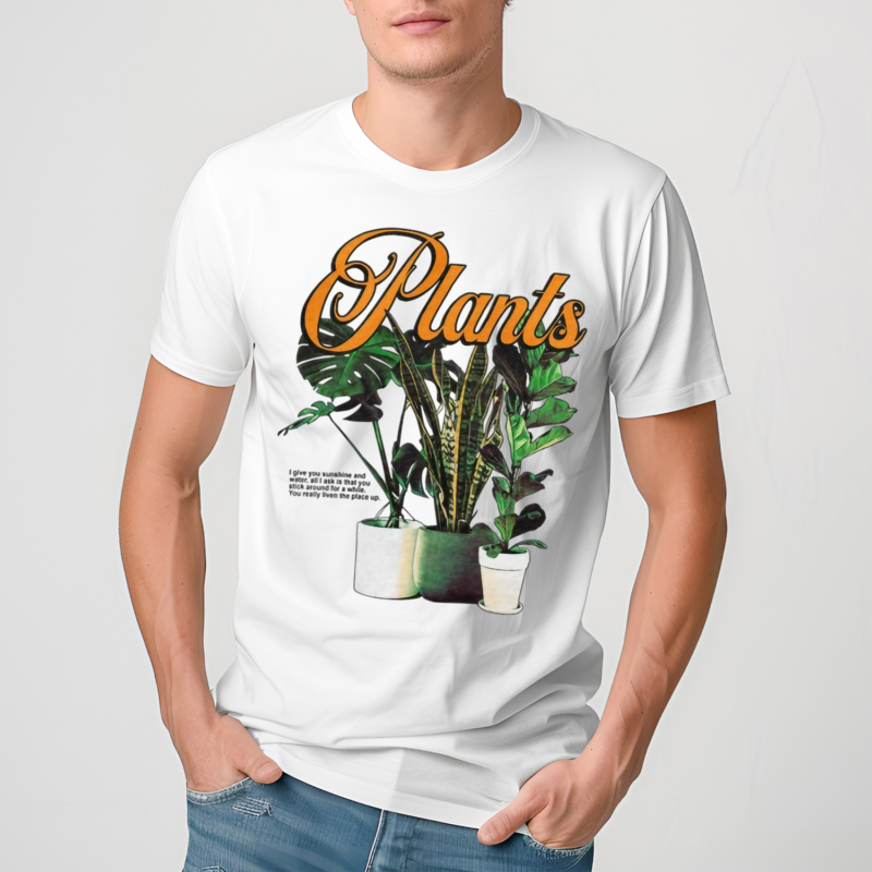 Plants I Give You Sunshine And Water All I Ask Is That You Stick Around For A While Shirt