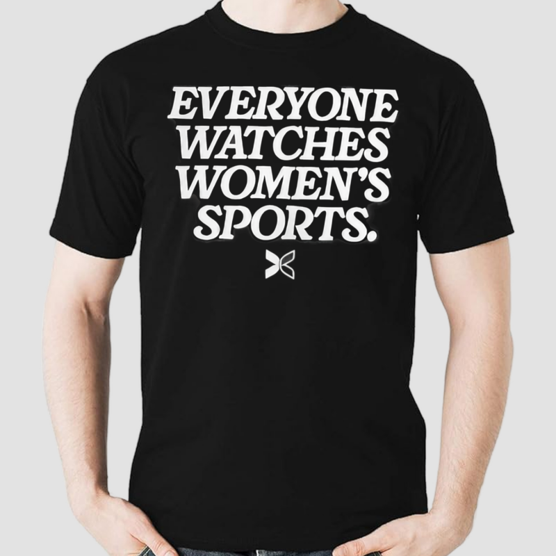 Dawn Staley Everyone Watches Women’s Sports’ Shirt