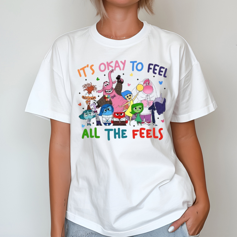 It Is Okay To Feel All The Feels Shirt