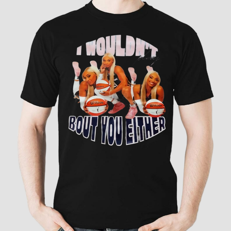 DiJonai Carrington I Wouldnt Play Bout You Either Shirt