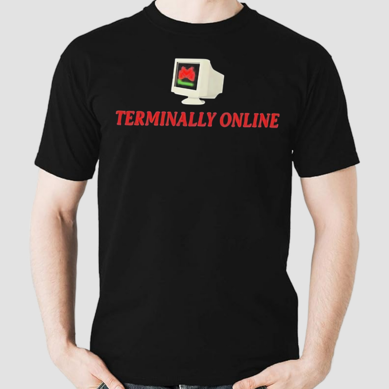 Malcore Teriminally Online Shirt