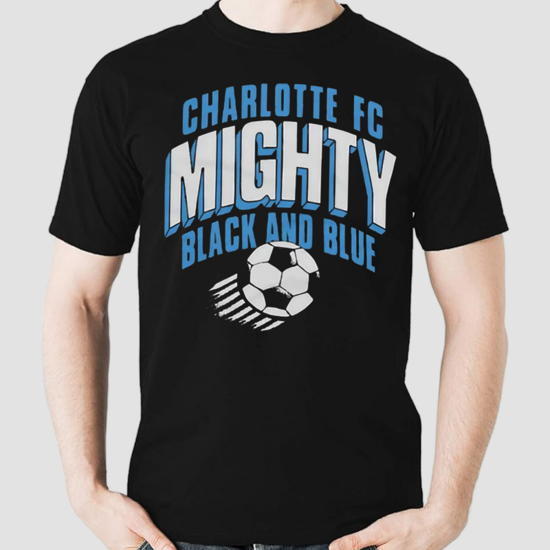 Charlotte Fc Mighty Black And Blue Shirt