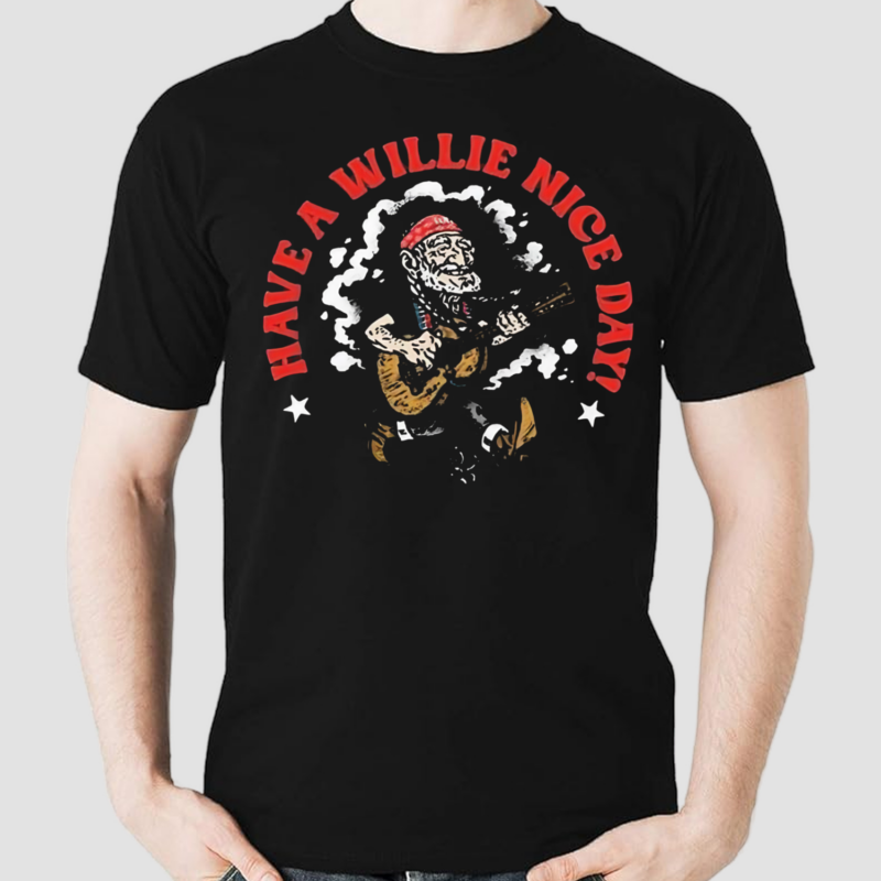 Willie Nelson Have A Willie Nice Day Cartoon Shirt