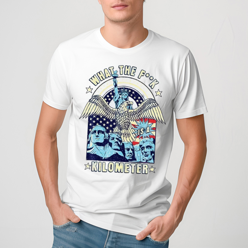 WTF Is A Kilometer Eagle Badge American Signature Liberty Shirt