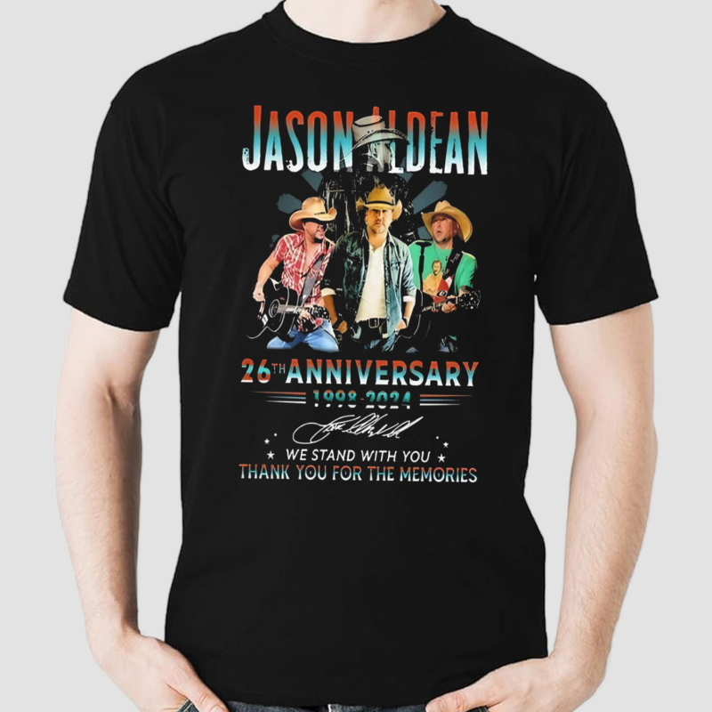 Jason Aldean 26th Anniversary 1998-2024 We Stand With You Thank You Signature Shirt