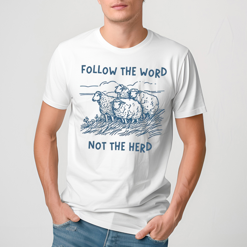 Follow The Word Not The Herd Sheep Limited Shirt