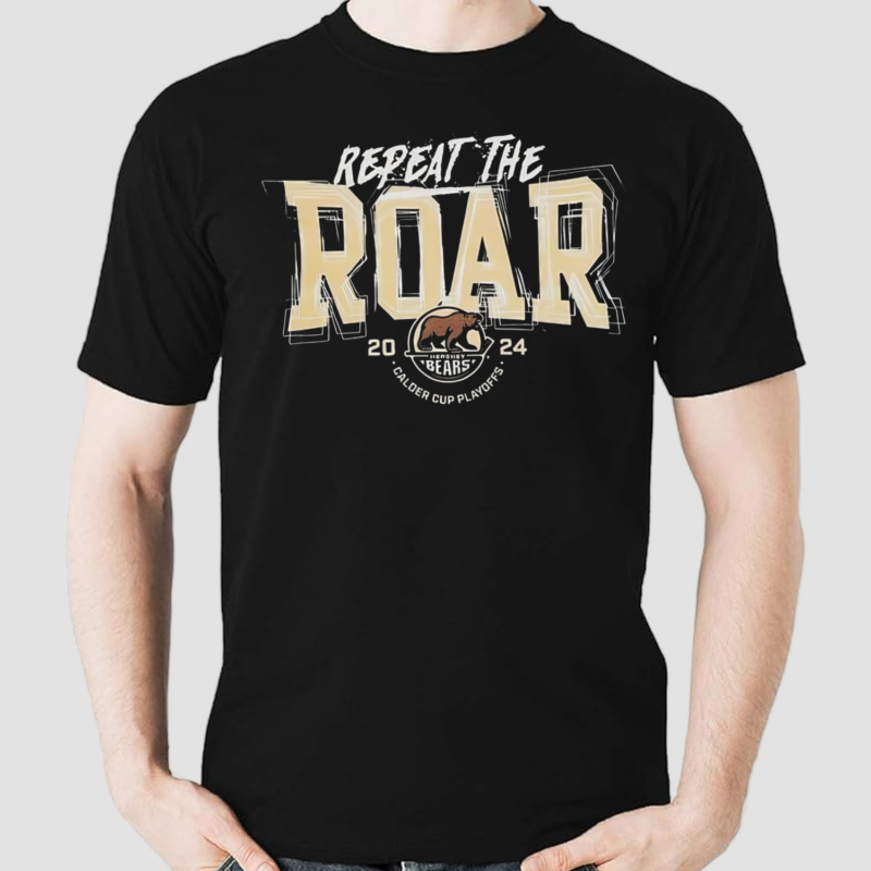 Hershey Bears 2024 Calder Cup Playoffs Repeat the Roar AHL Shirt