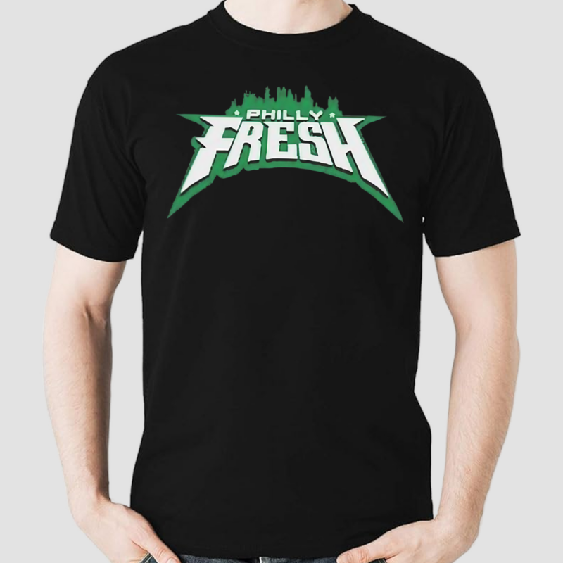 Philly Fresh Shirt