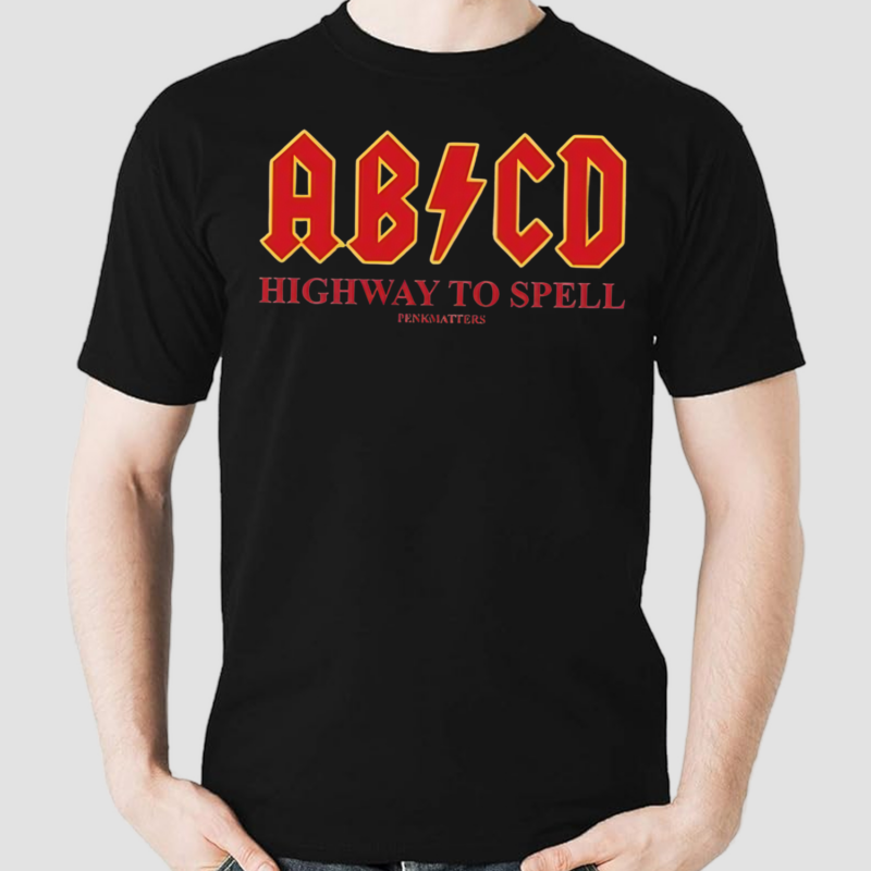 Abcd Highway To Spell Shirt