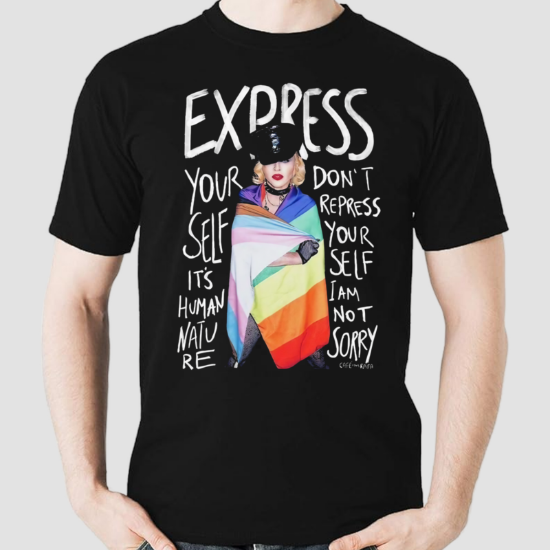 Madonna Nyc Pride Weekend Express Your Self It Is Human Nature 2024 Shirt