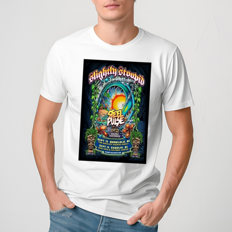 Slightly Stoopid Sep 13 15 2024 Hawaii Shirt