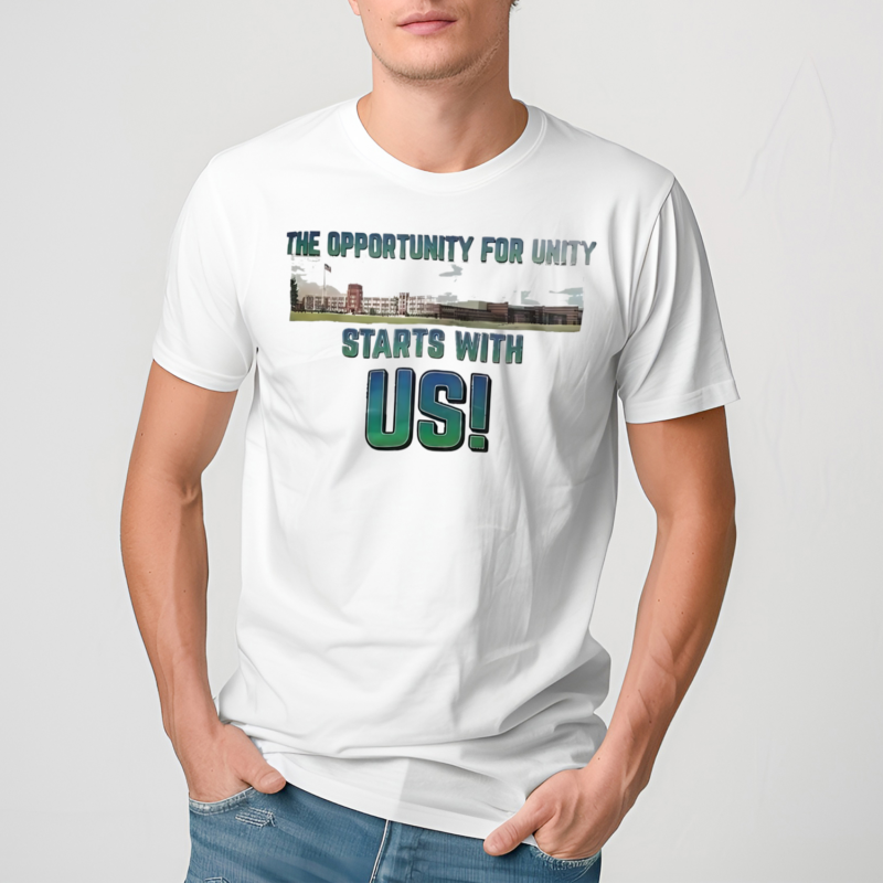 The Opportunity For Unity Starts With Us Shirt