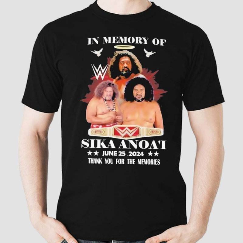 In Memory Of Sika Anoai June 25 2024 Thank You For The Memories Shirt