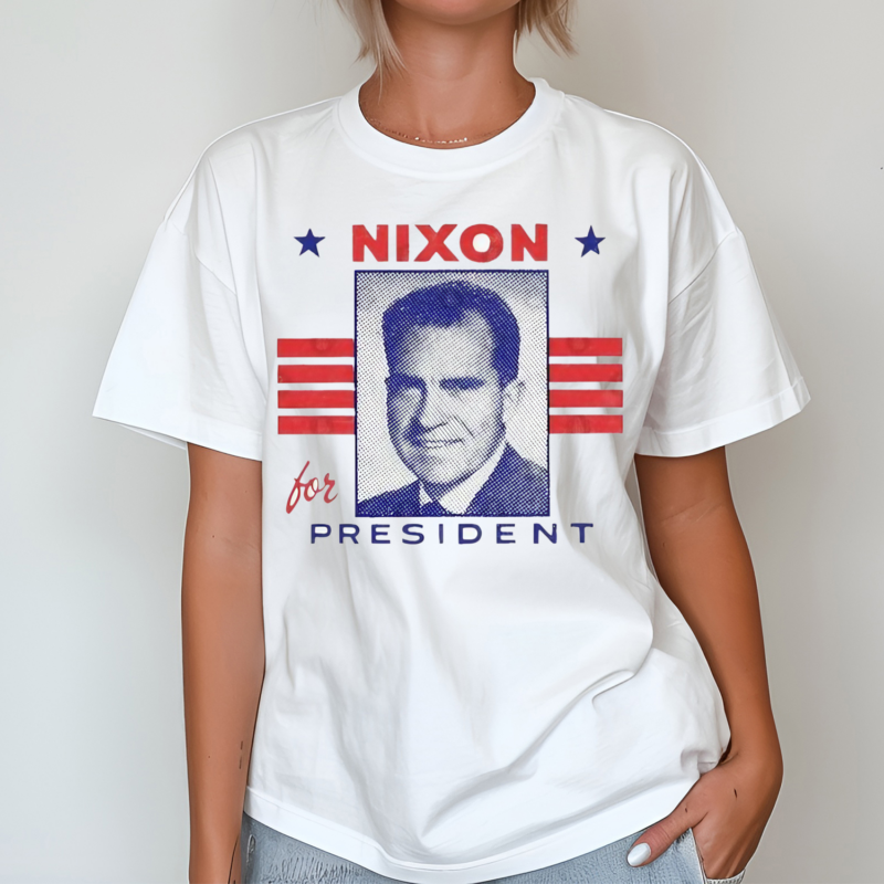 Richard Nixon For President Shirt