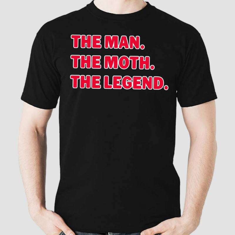 Miss Gender The Man The Moth The Legend Shirt