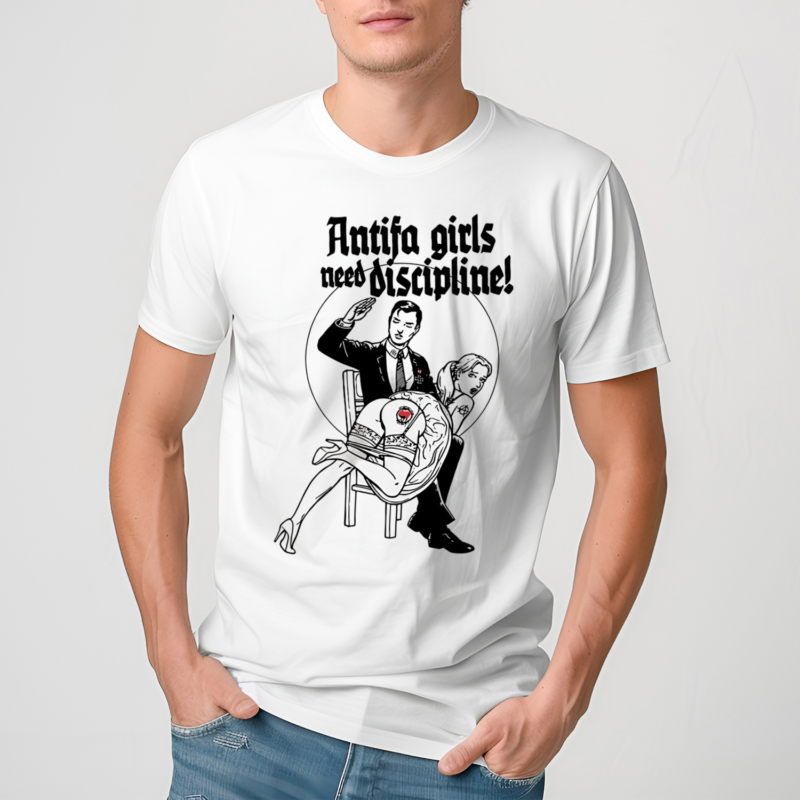 Antifa Girls Need Discipline Shirt