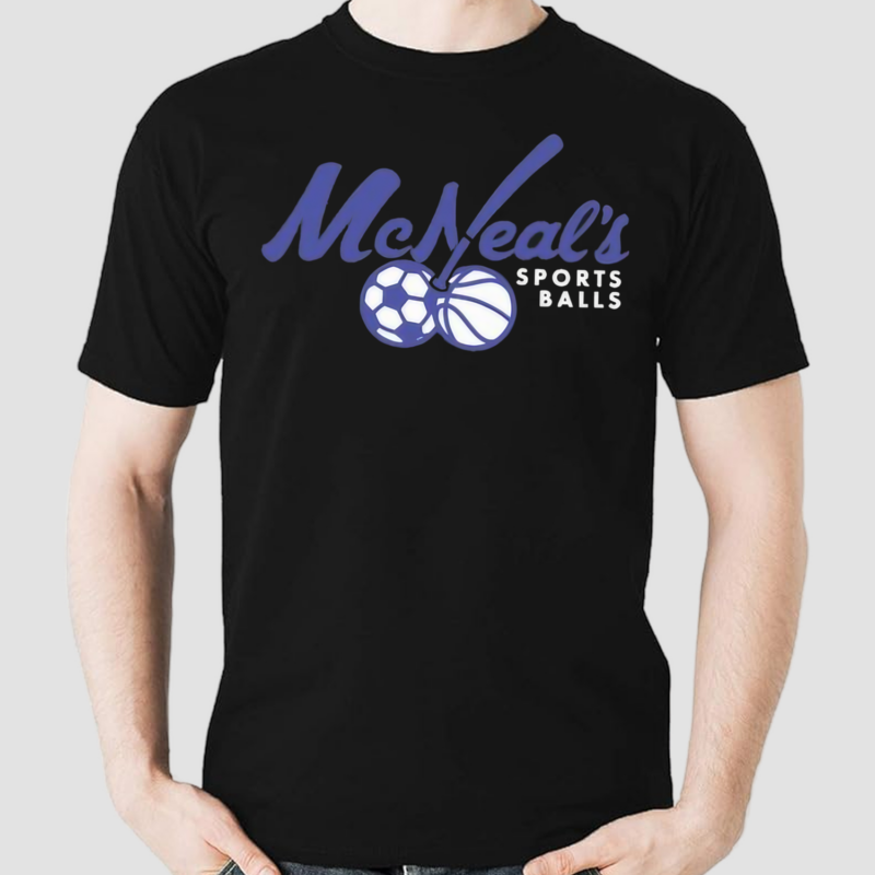 Sports Balls Mcneals Shirt