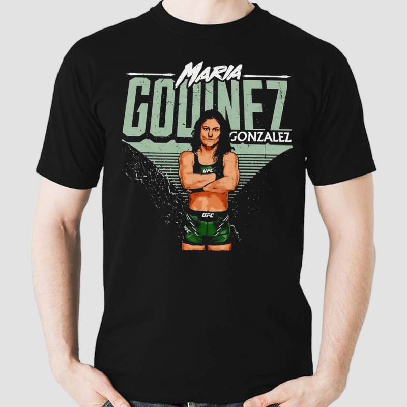 Maria Godinez UFC Gonzalez Pose shirt