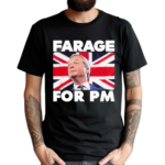 Clacton Calling Farage For Pm Britain Flag Shirt