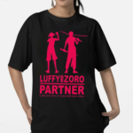 Luffy And Zoro Partner Luffy And Zoro In Tune With Each Other Shirt