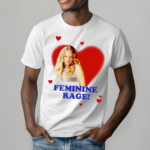 Feminine Rage Shirt