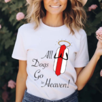 All Dogs Go To Heaven Sausage Shirt