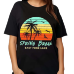 Spring Break East Fork Lake Shirt