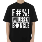 Swen Vincke Wearing F#%! Wulbren Bongle Shirt