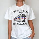 Septa Im Not Old Im Classic Shirt