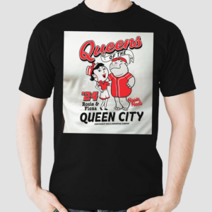 Queens Of The Queen City Rosie Reds & Fiona Shirt