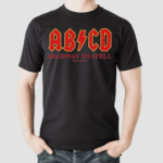 Abcd Highway To Spell Shirt