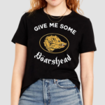 Boar Give Me Some Boarshead Shirt