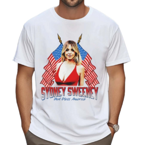 God Bless America Sydney Sweeney 2024 Shirt