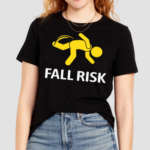 Fall Risk Balance Issues Funny Fall Risk Shirt